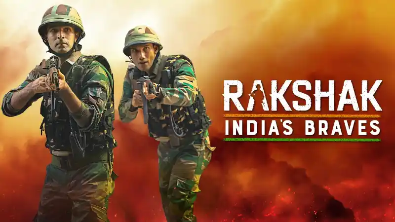 Rakshak - India's Braves 2023