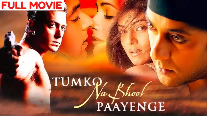 Tumko Na Bhool Paayenge 2002