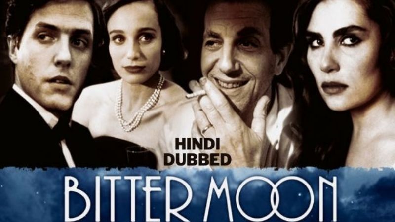 Bitter Moon 1992 in Hindi