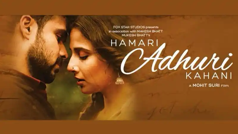 Hamari Adhuri Kahani 2015