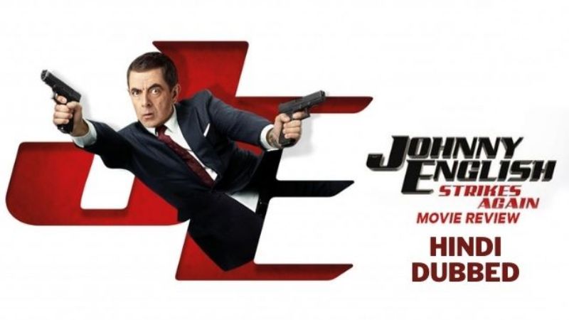 Johnny English Strikes Again 2018 in Hindi