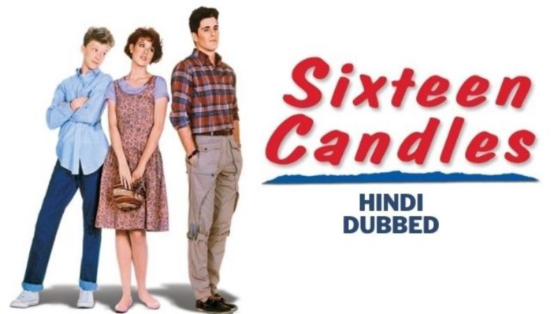 Sixteen Candles 1984 in Hindi