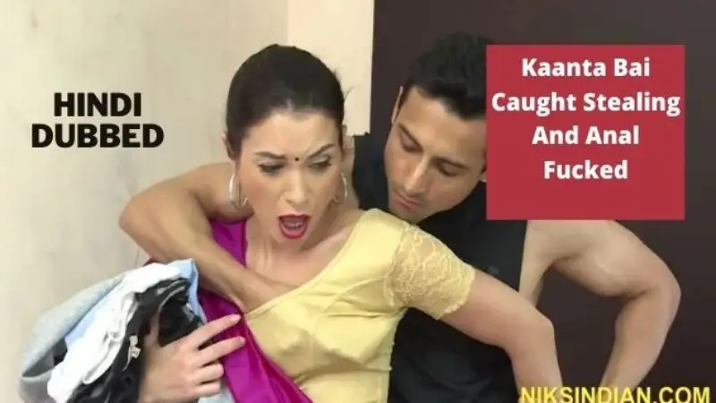 Kaanta Bai Caught Stealing And Anal Fucked