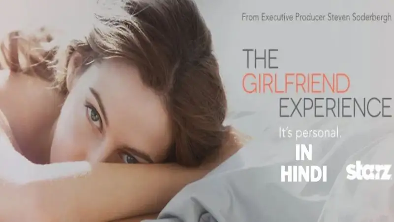 The Girlfriend Experience All Season in Hindi