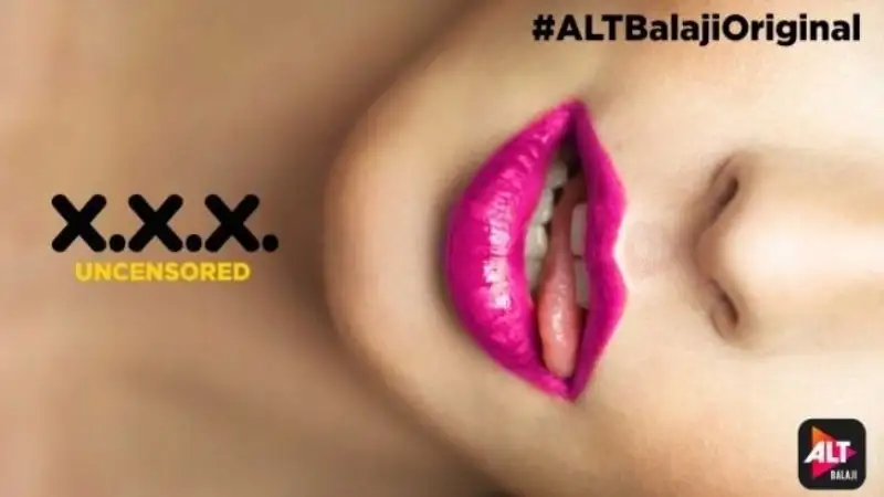 XXX: Uncensored Alt Balaji